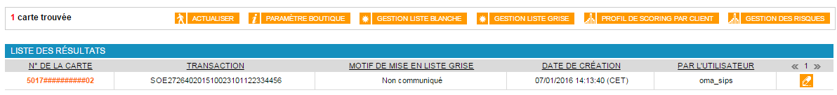 la liste des résultats affiche le numéro de carte, la transaction, le motif, la date